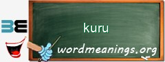 WordMeaning blackboard for kuru